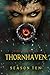 Thornhaven by Morgan Rice