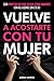 Vuelve a acostarte con tu m...
