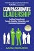 COMPASSIONATE LEADERSHIP by Laura Templeton