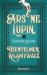 Arsène Lupin. Dżentelmen włamywacz (Arsène Lupin, #1)