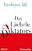 Das Lächeln des Diktators: Essays (German Edition)