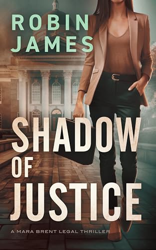 Shadow of Justice (Mara Brent #8)