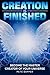 Creation is Finished by Pete Sapper