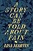 A Story Can Be Told about Pain by Lisa Martin A Story Can Be Told about Pain by Lisa Martin