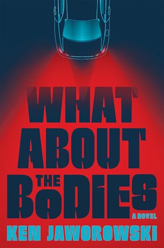 What About the Bodies (Hardcover)
