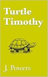 Turtle Timothy