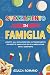 Svezzamento in famiglia: Un...