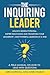 The Inquiring Leader: Unloc...