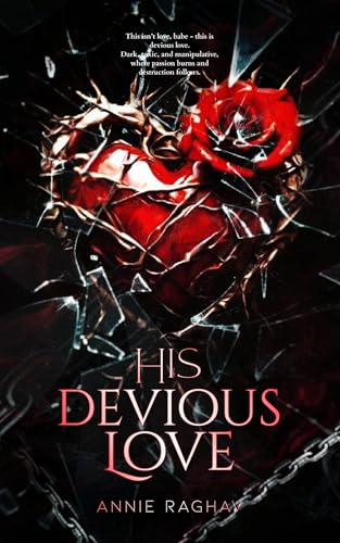 His Devious Love (The Devious Series Book 1)