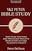 1 & 2 Peter Bible Study: Practical Teaching and Profound Insights from Peter’s Letters to Jesus’s Church