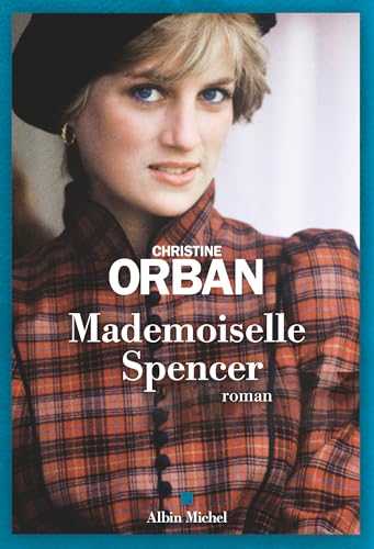 Mademoiselle Spencer (French Edition)