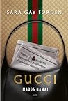 Gucci mados namai...