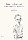 Il mondo che ha f...