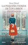 La pequeña tienda de los libros olvidados by Daisy Wood