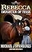 Rebecca Daughter Of Jesse: ...