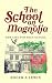The School On Magnolia: New...