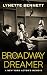 Broadway Dreamer: A New Yor...