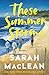 These Summer Storms by Sarah MacLean