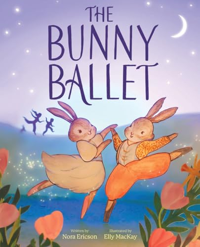 The Bunny Ballet (Kindle Edition)