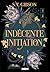 Indécente initiation (e-book) (French Edition)