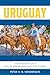 Uruguay by Henderson Uruguay by Henderson