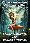 The Adventures of Periwinkle Fae: 26 Magical Bedtime Stories