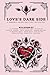 Love's Dark Side: A Demonic Valentine's Day Anthology