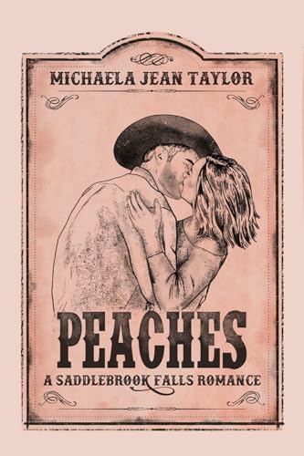 Peaches (Saddlebrook Falls #2)