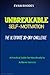 The Ultimate 30-Day Challenge for Unbreakable Self-Motivation by Evan Rhodes