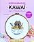 Mes animaux kawaï en broderie by Faustine Mezy