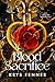Blood Sacrifice: Prequel (T...
