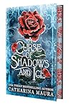 A Curse of Shadow...