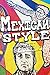 Mexican Style by Matt Sedillo