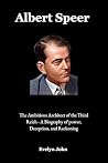 Albert Speer : Th...