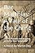 Bar Matthias: A Tale of the Christ: Did the Romans and Josephus write the New Testament?