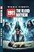 1911 - The Blood Mayhem