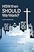 How Then Should We Work?: Rediscovering the Biblical Doctrine of Work