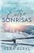 Entre sonrisas: Un romance small town fake dating (Spanish Edition)