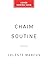 Chaim Soutine by Celeste Marcus