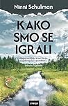 Kako smo se igrali
