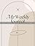 My Weekly Journal by Anna Joy