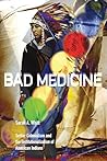 Bad Medicine: Set...