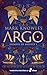 Argo. Espadas de Bronce I by Mark Knowles