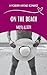 On The Beach: A Secret Identity Love Story (A Modern Vintage Romance)