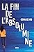 La Fin de l’absolumine