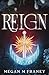 Reign (Aurora Nox Series)