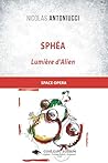Sphéa by Nicolas Antoniucci