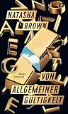 Von allgemeiner Gültigkeit by Natasha   Brown
