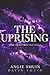 The Uprising: A Gripping Dy...