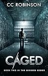 Caged Divided